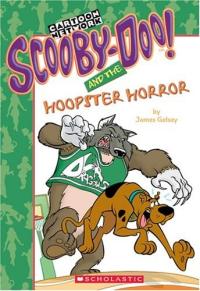 Scooby-Doo! And the Hoopster Horror (Scooby-doo Mysteries, No. 31)