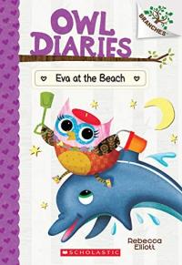 Eva at the Beach: A Branches Book (Owl Diaries #14) (14)