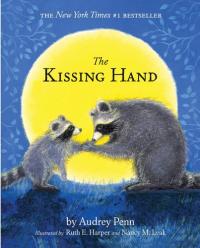 The Kissing Hand [With CD]