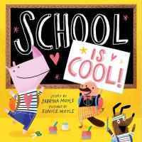 School Is Cool! (a Hello!Lucky Book) A Board Book