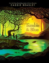 Tumble and Blue