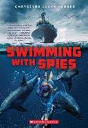 Swimming with Spies