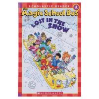 The Magic School Science Reader: The Magic School Bus: Lost in the Snow (The Magic School Bus Science Reader)