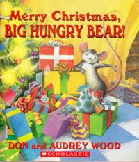 Merry Christmas Big Hungry Bear