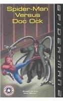 Spider-Man Versus Doc Ock
