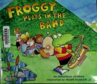 Froggy Plays in the Band