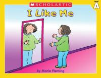 I Like Me!