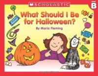 What Should I be for Halloween?