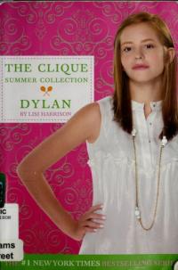 The Clique Summer Collection #2: Dylan