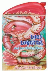 Lucy Lobster and Her Clacky Claws