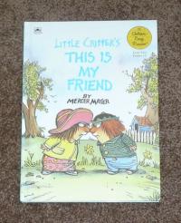 Little Critter's This Is My Friend