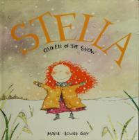 Stella, Queen of the Snow (Stella and Sam)
