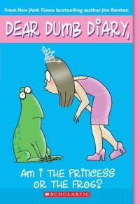 Am I the Princess or the Frog? (Dear Dumb Diary, No. 3)