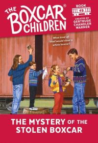The Mystery of the Stolen Boxcar (The Boxcar Children Mysteries)