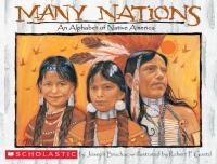 Many Nations An Alphabet of Native America