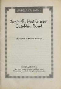 Junie B., First Grader One-man Band