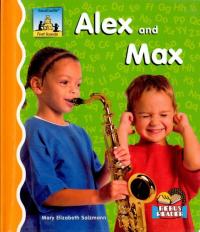 Alex and Max
