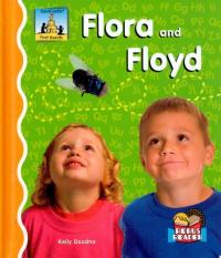 Flora and Floyd