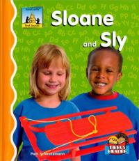 Sloane and Sly