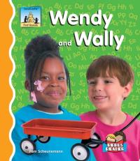 Wendy and Wally