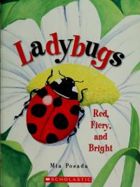 Ladybugs Red, Fiery, and Bright
