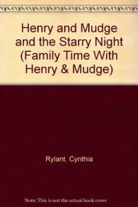 Henry and Mudge and the Starry Night