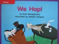 Reading Wonders Leveled Reader We Hop!: ELL Unit 1 Week 2 Grade K