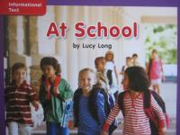 Reading Wonders Leveled Reader At School: ELL Unit 1 Week 3 Grade K