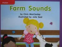 Reading Wonders Leveled Reader Farm Sounds: ELL Unit 3 Week 2 Grade K