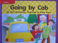 Reading Wonders Leveled Reader Going by Cab: ELL Unit 3 Week 3 Grade K