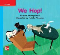 Reading Wonders Leveled Reader We Hop!: On-Level Unit 1 Week 2 Grade K