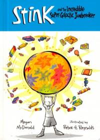 Stink and the Incredible Super-galactic Jawbreaker