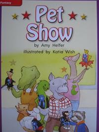 Reading Wonders Leveled Reader Pet Show: ELL Unit 1 Week 3 Grade 1 (ELEMENTARY CORE READING)