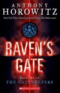 Raven's Gate (Gatekeepers) Raven's Gate