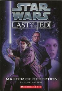 Master of Deception (Star Wars: Last of the Jedi, Book 9)
