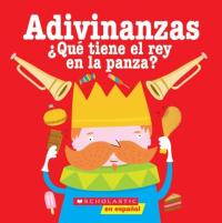 Adivinanzas Que Tiene el Rey en la Panza?