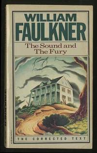 The Sound and the Fury The Corrected Text