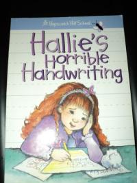 Hallie's Horrible Handwriting