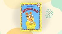 Arthur's Eyes: An Arthur Adventure (Arthur Adventures)