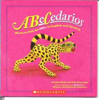 ABeCedarios Mexican Folk Art ABCs in English and Spanish