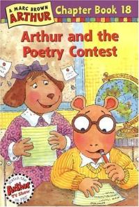 Arthur and the Poetry Contest A Marc Brown Arthur Chapter Book 18