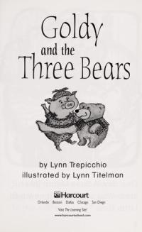 Harcourt School Publishers Trophies Below Level Individual Reader Grade 1 Goldy and the Three Bears