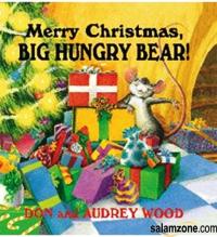Merry Christmas, Big Hungry Bear!