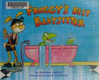 Froggy's Best Babysitter