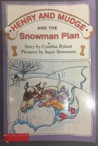 Henry and Mudge and the Snowman Plan The Nineteenth Book of Their Adventures