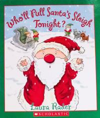 Who'll Pull Santa's Sleigh Tonight?