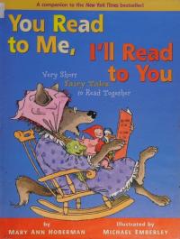 You Read to Me, I'll Read to You: Very Short Fairy Tales to Read Together