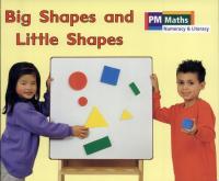 Big Shapes and Little Shapes