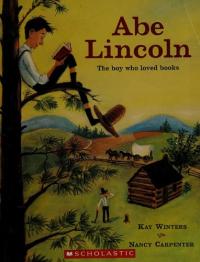 Abe Lincoln The Boy who Loved Books