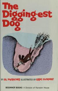 The Digging-Est Dog